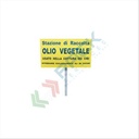Palo con cartello, scritta adesiva e piastra di base per contenitori raccolta olio vegetale usato serie CONT-OIL e fusti raccolta olio esausto serie FUS-OIL
